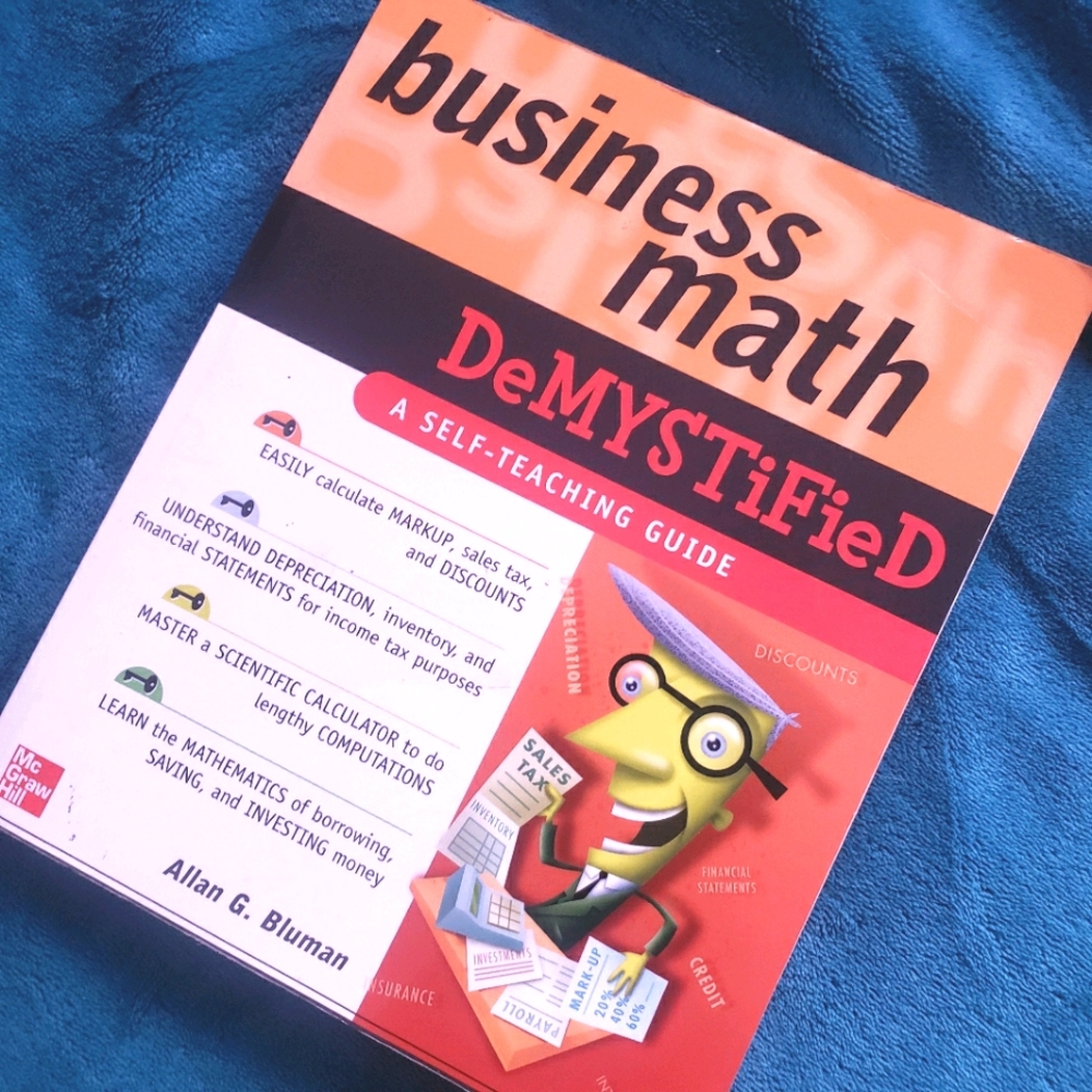 Business Math Demystified
Book by Allan G. Bluman